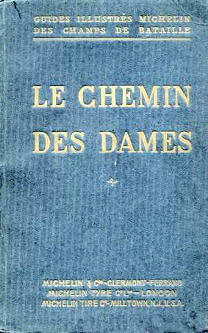 Guide Michelin des Champs de Bataille : Le Chemin des Dames (Ed. 1920)